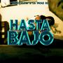 Hasta Bajo (feat. La Mole Rd)