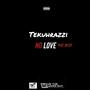 No Love (feat. Dezzy) [Explicit]