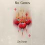 No Games (Explicit)