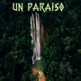 Un Paraiso