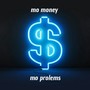 mo money mo prolems (Explicit)