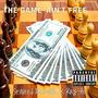 The Game Ain't Free (Explicit)