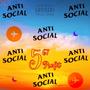 Anti Social (Explicit)