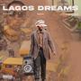 Lagos Dreams