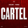 Cartel (Explicit)