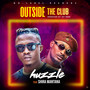 Outside The Club (feat. Shira Mantana)