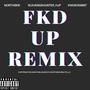 FKD UP (feat. Kwon Rabbit & ScavengeHunter_HJP) [REMIX] [Explicit]