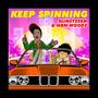 Keep Spinning (feat. MBM Woodz) [Explicit]