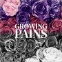 Growing Pains (Explicit)