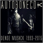Dense Musick (1993 - 2015)