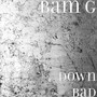 Down Bad (Explicit)