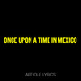 Once Upon a Time in Mexico