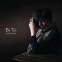 Bi To (feat. Amir Behzad)