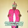 Angalan Annan Birthday Song
