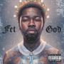 Fet God (Explicit)