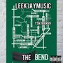 The Bend (feat. YSN Marrr) [Explicit]