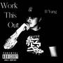 Work This Out (Explicit)