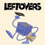 Leftovers