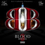 Blood Brothas 3 (Explicit)