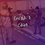 Enrola o Cabo (Explicit)