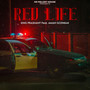 Red Life (Explicit)