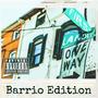 Bonan Tha BarBarian: Barrio Edition (Explicit)