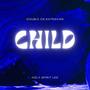 Child (feat. Katravian)