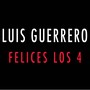 Felices los 4 (Explicit)