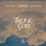 Triune God (feat. Josh Duncan) [Live]