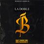 LA DOBLE B (Explicit)