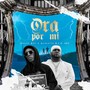 Ora por Mi (feat. Goldy Boy)