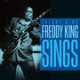 Freddy King Sings