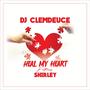 Heal My Heart (feat. Shirley)
