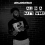 All in a Day's Work (Explicit)