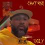 Ugly (Explicit)