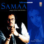 Samaa Songs Of Love And Dreams...