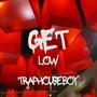 Get Low (Explicit)