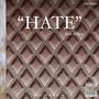 Hate (Explicit)