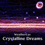 Crystalline Dreams (feat. Lorraine Ferro)