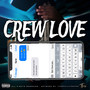 Crew Luv (Explicit)