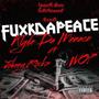 Fuxkdapeace (feat. Wop & Johnnyrockz) [Explicit]