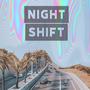 Night Shift