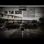 On Tha Road (feat. HoodChild) [Explicit]