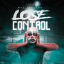 Lose Control (Explicit)