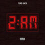 2AM (Explicit)