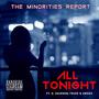 All Tonight (feat. K. Jackson, Trigg & 2weex) [Explicit]