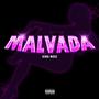 Malvada (Explicit)