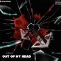 Out of My Head (Explicit)