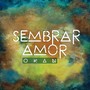 Sembrar Amor (Radio Edit)