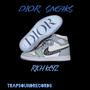 Dior Sneaks (Explicit)